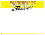 Weekly Special Shelf Signs