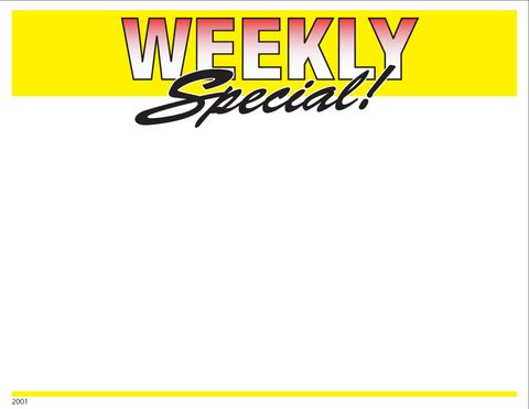 Weekly Special Shelf Signs