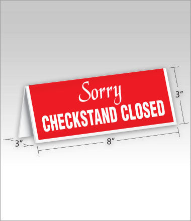 Sorry Checkstand Closed - Checkout Lane Sign